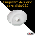 Escupidera de Vidrio para sillón C32 (Foshan)