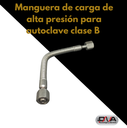 Manguera de carga de alta presion para autoclave clase b tanzo clasic / tanvo de 25cm (Woson) 