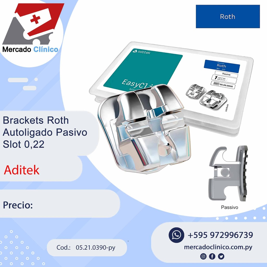 Brackets Roth Autoligado Pasivo - Slot 022 -ADITEK