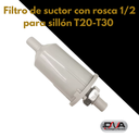Filtro de suctor con rosca 1/2  para sillón T20-T30 